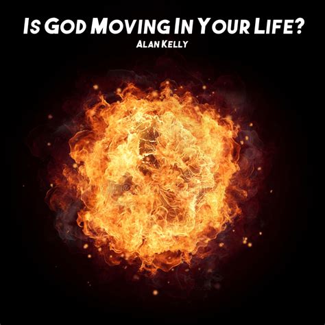 Is God Moving In Your Life Vine Church Dunfermline