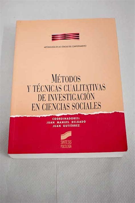 Métodos Y Técnicas Cualitativas De Investigación En Ciencias Sociales By Paperback 1998