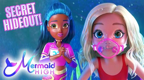 Visit Mermaid Secret Hideout Mermaid High Episode 12 Animated Series