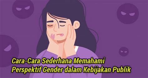 Potret Singkat Kesetaraan Gender Dari Masa Ke Masa The Indonesian Institute