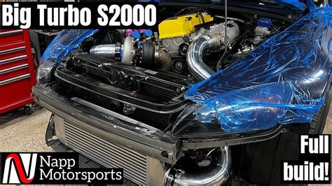 Building A Big Turbo Honda S2000 Full Build Youtube