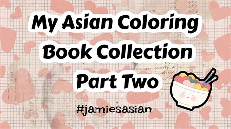 Asian Coloring Book Collection Part Youtube