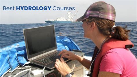 Why These Courses With Hydrology Certificate Online Are Worth The Money ...