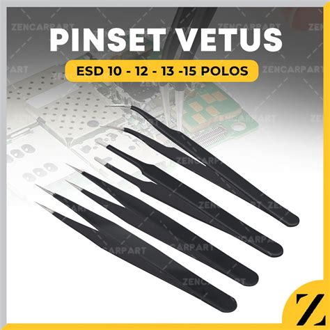 Jual Pinset Vetus Tweezer Tweezers Lurus Lancip Koil Elektrik ESD 12