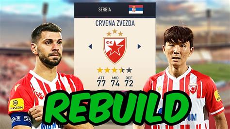 Preuzeo Sam Crvenu Zvezdu Na Sezone Crvena Zvezda Rebuild Youtube