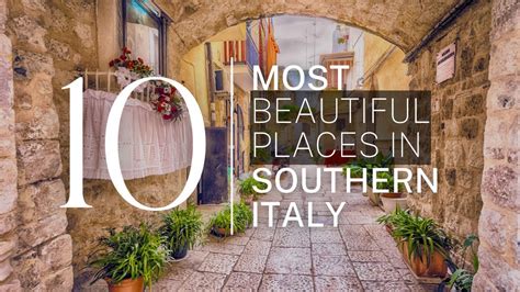 Italy Top Must See Places In Southern Italy Youtube