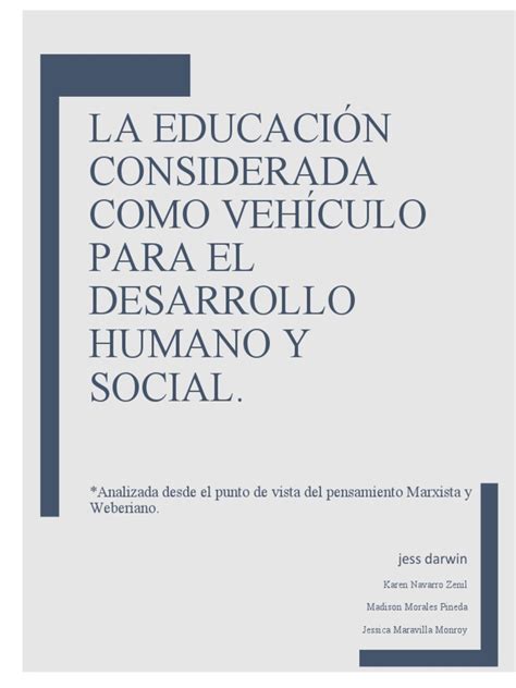 La Educación Es Considerada Como Vehículo Para El Desarrollo Humano Y Social Pdf Karl Marx