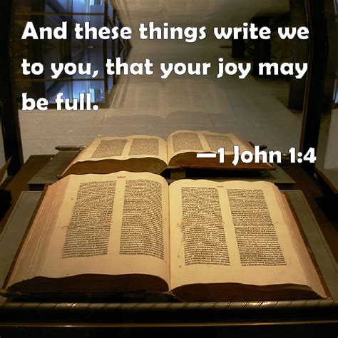 1 John 1 4 And These Things Write We To You That Your Joy May Be Full