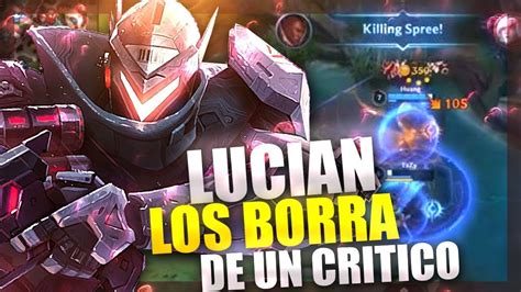 LUCIAN CHALLENGER TOP GLOBAL SEASON 4 JUEGA ASI GUIA BUILD Y RUNAS