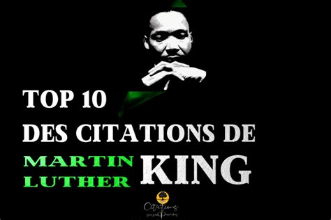 TOP 10 DES CITATIONS DE MARTIN LUTHER KING Citations Proverbes et Poésies