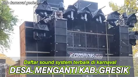 Daftar Sound System Karnaval Menganti Kab Gresik Fulldi Hadiri Sound