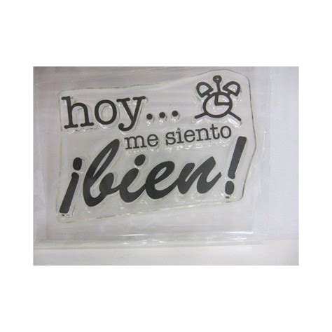 Sellos Frase Hoy Me Siento Bien