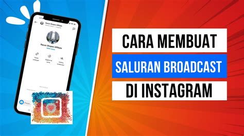 Cara Membuat Saluran Di Instagram Youtube