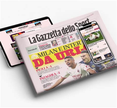 La Gazzetta dello Sport - Our Brands | CairoRCS Media