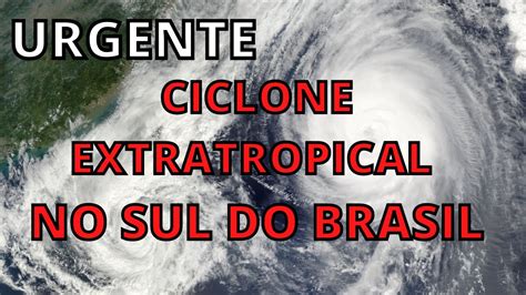 Ciclone Extratropical Traz Ventos Acima De Km H E Mar Agitado No