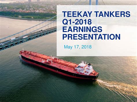 Teekay Tankers Ltd 2018 Q1 - Results - Earnings Call Slides (NYSE:TNK ...