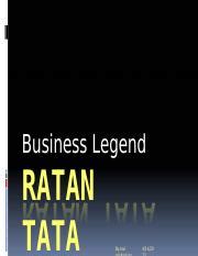 Ratan Tata Ppt Pptx Business Legend RATAN TATA By Ravi 4 14 20 Early