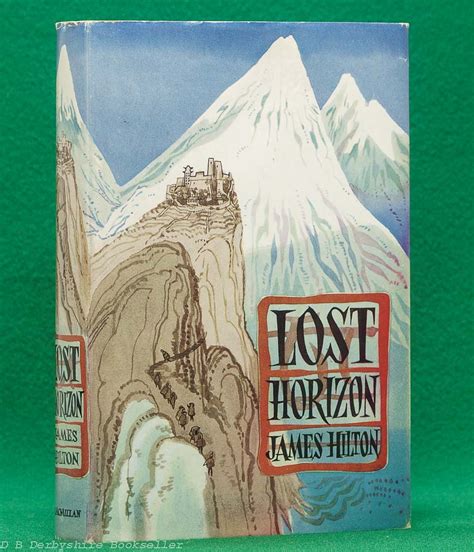 Lost Horizon By James Hilton Macmillan Reprint 1972 D B