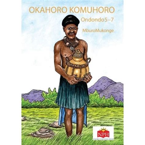 Solid Foundations Okahoro Komuhoro Poetry Gr4 7 R Otjiherero