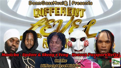 Different Level Riddim Mix Popcaan Intence Masicka And Skeng Remix