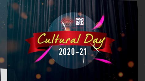 Cultural Day 2020 21 Youtube