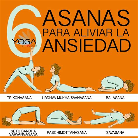 6 Asanas Contra La Ansiedad Yoga En Red Kundalini Yoga Chakra