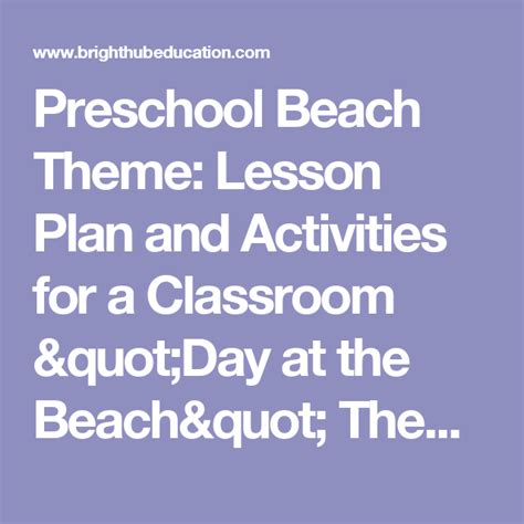 Preschool Beach Theme Lesson Plan And Activities For A Classroom Day At The Beach Theme