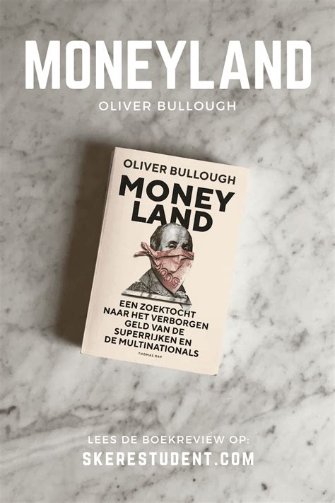 Boekreview Moneyland Van Oliver Bullough Skere Student