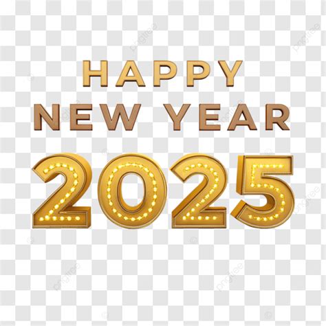 Happy New Year 2025 Happy New Year 2025 New Year PNG Transparent