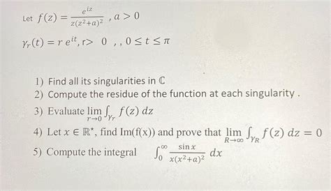 Solved Let F Z Eizz Z2 A 2 A 0γr T Reit R 0 0≤t≤πfind All