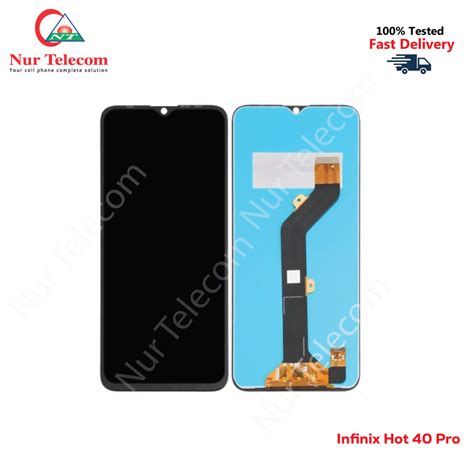 Infinix Hot 40 Pro Display Price In BD Nur Telecom