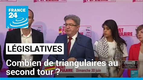 Législatives combien de triangulaires au second tour FRANCE 24