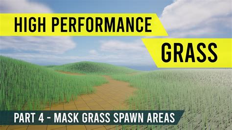 Unreal Engine 5 High Performance Grass System 4 Mask Grass Spawn