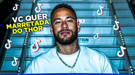 Neymar Jr VC QUER MARRETADA DO THOR ENTÃO TOMA PORRADEIRO DE LEVE