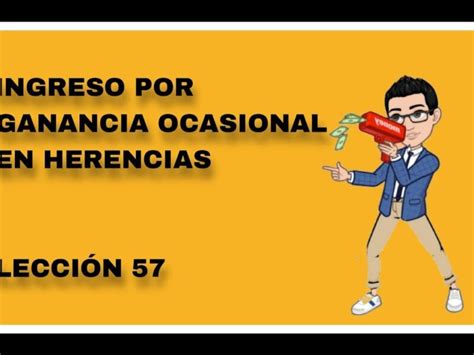 Gu A Completa Sobre C Mo Declarar Una Herencia En La Declaraci N De La