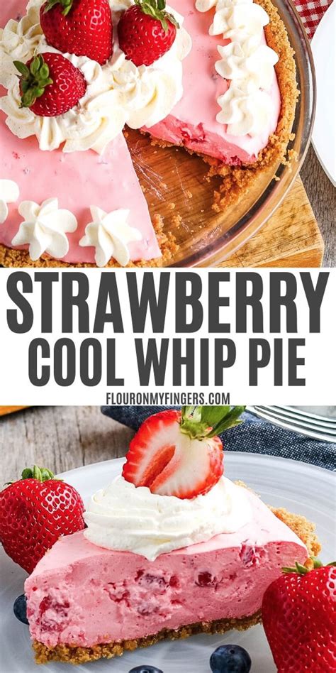 Quick And Easy Strawberry Cool Whip Pie With A Graham Cracker Crust And