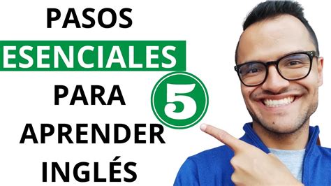 Pasos Esenciales Para Aprender Ingl S Eng Sub Youtube