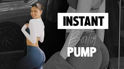 GET INSTANT BOOTY PUMP IN JUST 10 MINS Grow Your Booty At Home