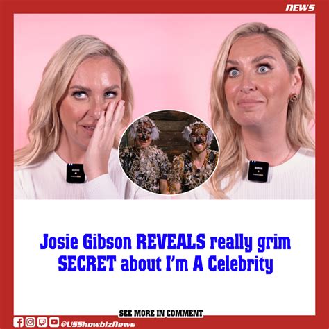 Josie Gibson Reveals Really Grim Secret About Im A Celebrity News