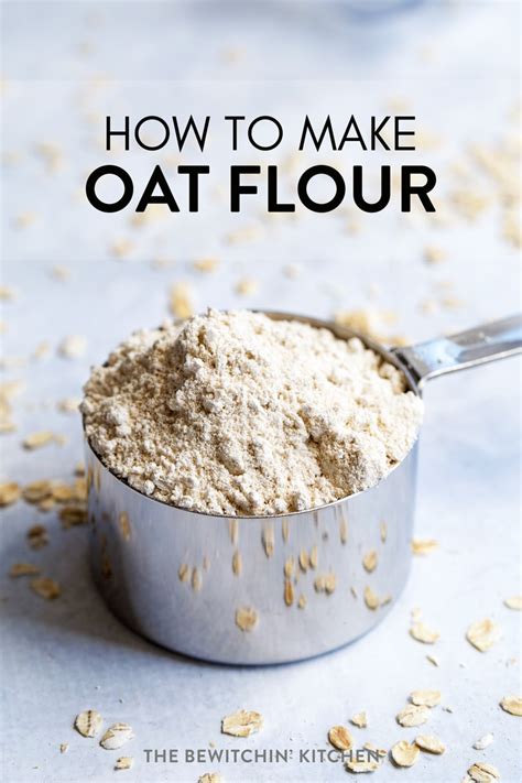 How To Make Oat Flour Its Gluten Free The Bewitchin Kitchen