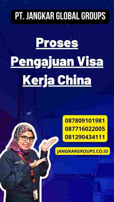 Proses Pengajuan Visa China Jangkar Global Groups