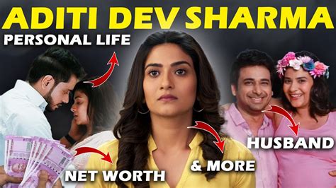 Aditi Sharma S Personal Life Her Age Height Weight Husband And