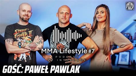 Mma Lifestyle Go Pawe Pawlak Co B Dzie Robi Na Emeryturze