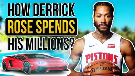 20 Million Of Base Salary A Year What Did Derrick Rose Spend It On