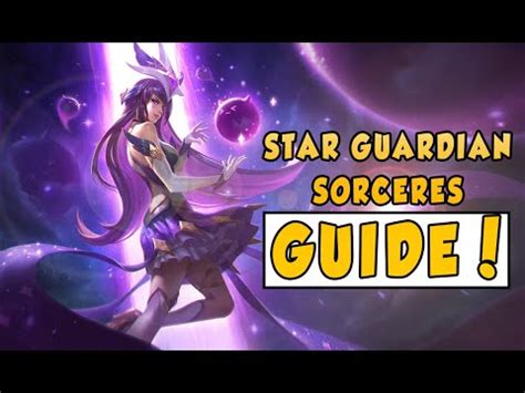 The BEST Star Guardian Sorcerer Guide You NEED Teamfight Tactics