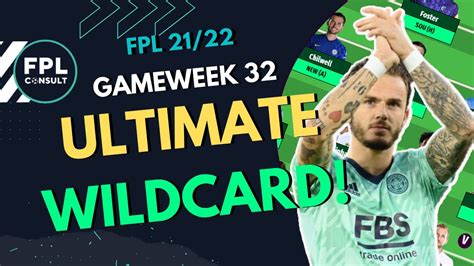 FPL GW32 ULTIMATE WILDCARD TEAM COMPLETE GW32 WILDCARD GUIDE