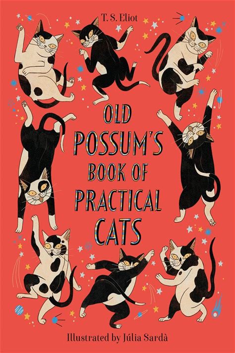 Old Possum S Book Of Practical Cats By T S Eliot Ebook