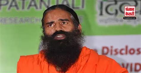 Patanjali को Sc की फटकार के बाद बोले स्वामी रामदेव जानिए क्या कहा