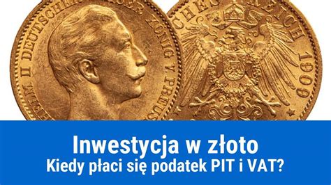 Złoto inwestycyjne a podatek VAT i PIT