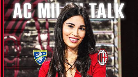 Ac Milan Talk Episode Frosinone V Ac Milan Youtube